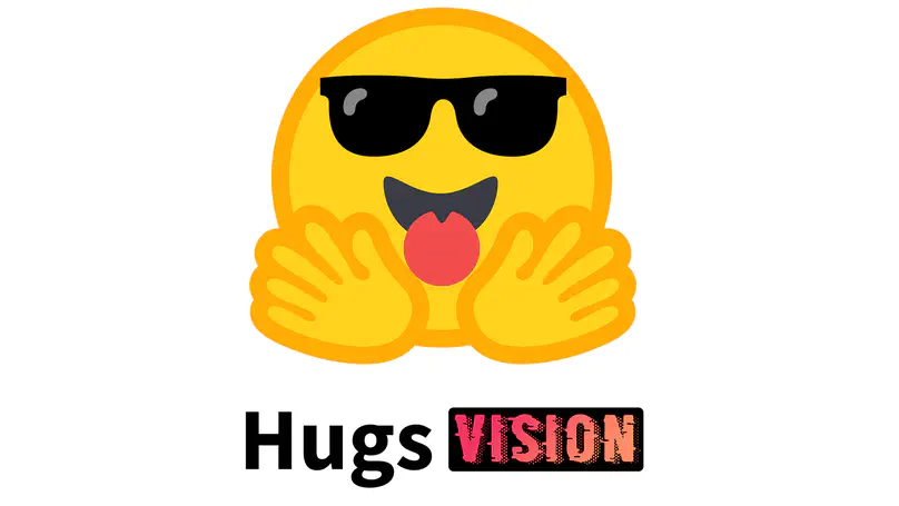 HugsVision